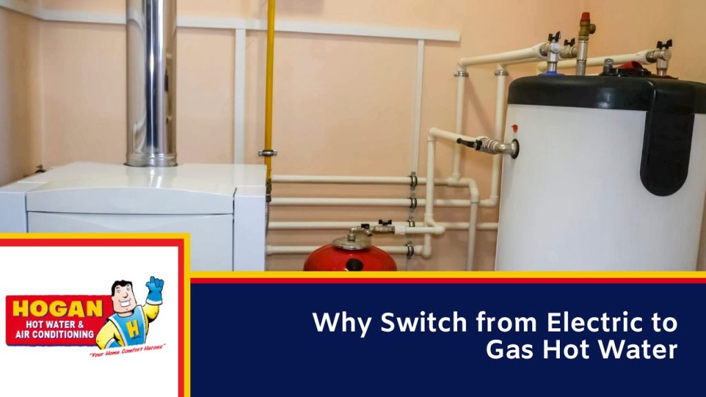 Why Switch from Electric to Gas Hot Water