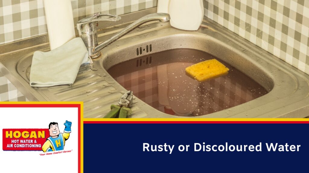 Rusty or Discoloured Water
