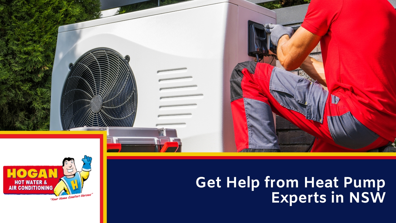Get Help from Heat Pump Experts in NSW