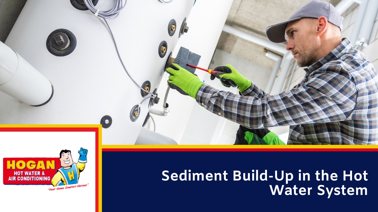 Sediment Build-Up in the Hot Water System