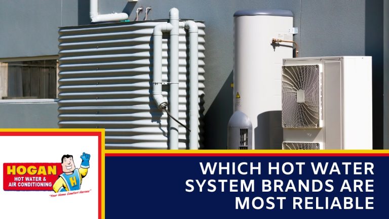 Which Hot Water System Brands Are Most Reliable