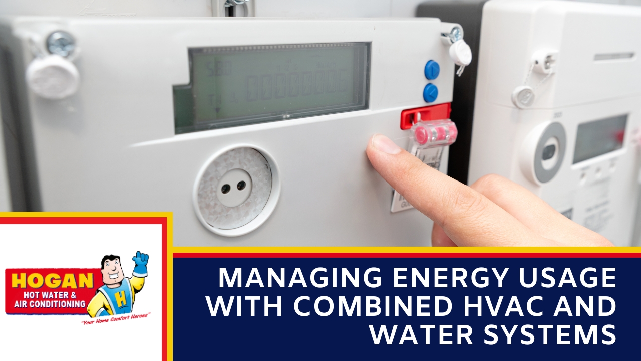 Managing Energy Usage with Combined HVAC And Water Systems