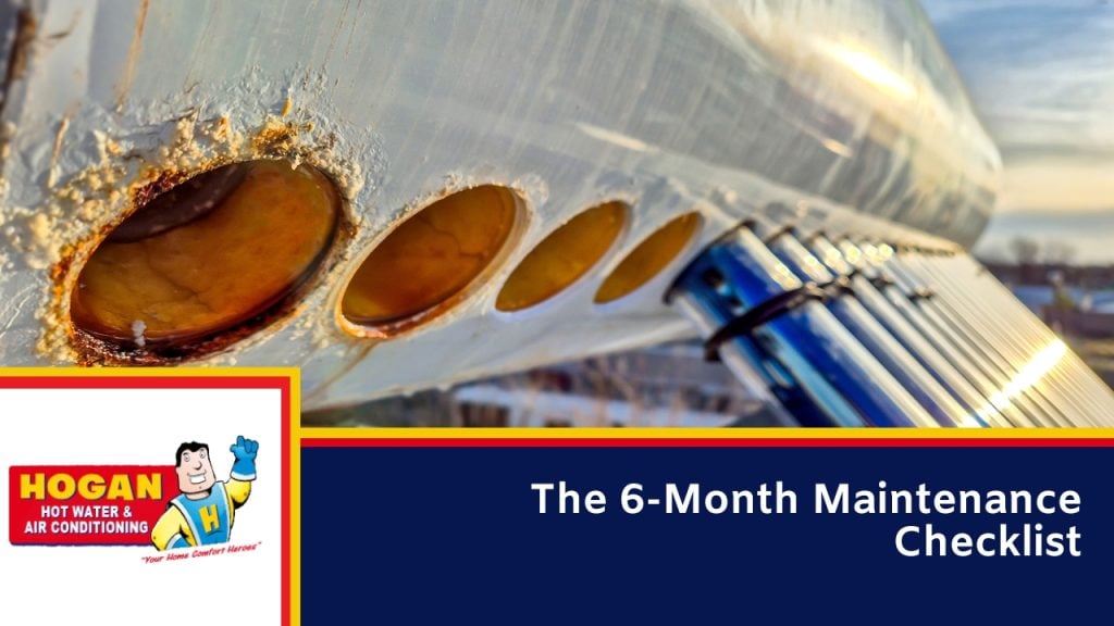 The 6-Month Maintenance Checklist